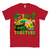 Red St. Patrick's Day better together Classic Tee - FaDigitalArtStudio