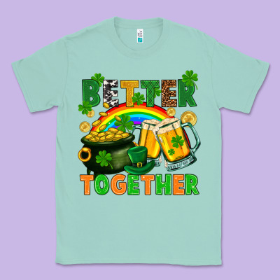 St. Patrick's Day Better Together Classic Tee Designed By Fadigitalartstudio