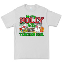 Dove Grey In My Holly Jolly Teacher Era Premium Tee - CowhideDigitalArt
