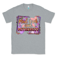 Heather Grey mind your motherhood Classic Tee - FaDigitalArtStudio