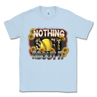 Dusty Blue Nothing Soft About It Classic Tee - FaDigitalArtStudio