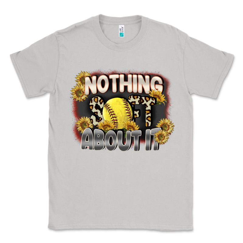 Nothing Soft About It Classic Tee by FaDigitalArtStudio | Teevron