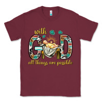 Burgundy with god all things are possible with baby jesus bbs Classic Tee - BundleAndBundleShop