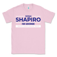 Bubblegum Pink josh shapiro for governor Classic Tee - maiPhamDesign