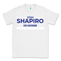 White josh shapiro for governor Classic Tee - maiPhamDesign