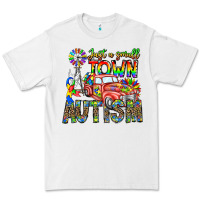 Just A Girl Small Town Autism Premium Tee | Teevron