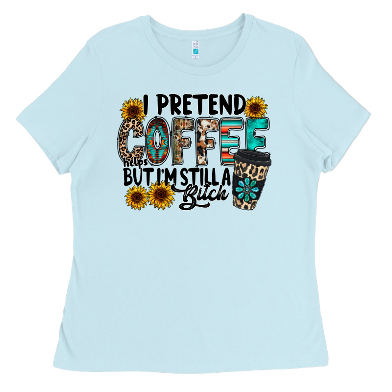 I Pretend Coffee Ladies Tee by RacoonDesign | Teevron