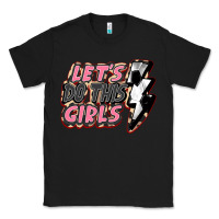 Black let's do this girls soccer Classic Tee - FaDigitalArtStudio