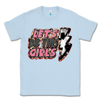 Dusty Blue let's do this girls soccer Classic Tee - FaDigitalArtStudio