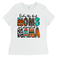 White only the best moms get promoted to nana Ladies Tee - RacoonDesign