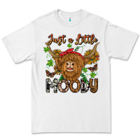 White Just a Little Moody Premium Tee - CowhideDigitalArt