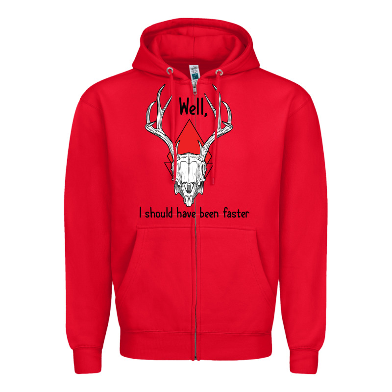 I Should Have Been Faster Zipper Hoodie by Bettercallsaul | Teevron