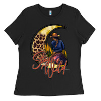 Black stay wild moon cowgirl Ladies Tee - RacoonDesign