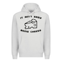 Dove Grey it ain't easy being cheesy Premium Hoodie - DesignPulse