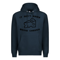 Navy it ain't easy being cheesy Premium Hoodie - DesignPulse
