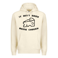 Sandshell it ain't easy being cheesy Premium Hoodie - DesignPulse