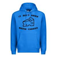 True Royal it ain't easy being cheesy Premium Hoodie - DesignPulse