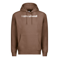 Chestnut i am unwell Premium Hoodie - DesignPulse