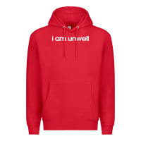 Red i am unwell Premium Hoodie - DesignPulse