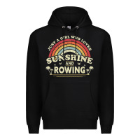 Black Rowing  . Just A Girl Who Loves Sunshine And Rowing Premium Hoodie - DesignPulse