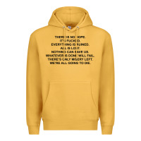 Mustard there is no hope its fucked everything is ruined Premium Hoodie - DesignPulse
