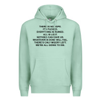Seafoam there is no hope its fucked everything is ruined Premium Hoodie - DesignPulse