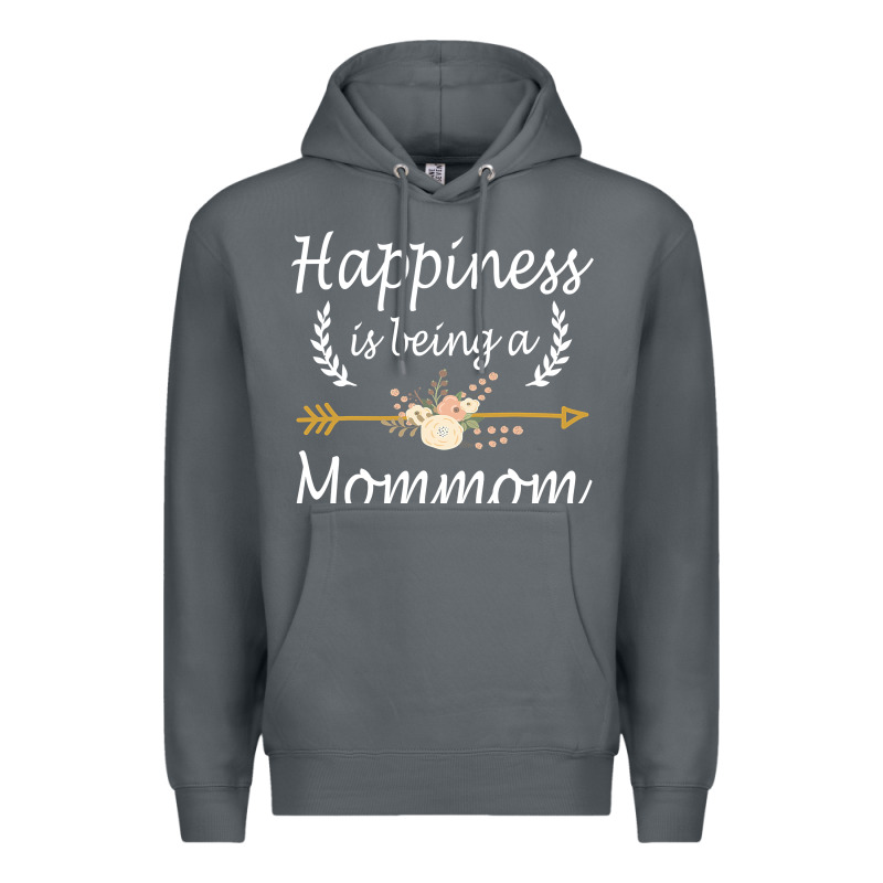 Happiness Is Being A Mommom  Cute Mothers Day Gifts Premium Hoodie by PixelWave | Teevron