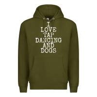 Army Green i love tap dancing & dogs funny dog gift t shirt men women Premium Hoodie - PixelWave
