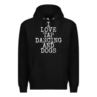 Black i love tap dancing & dogs funny dog gift t shirt men women Premium Hoodie - PixelWave
