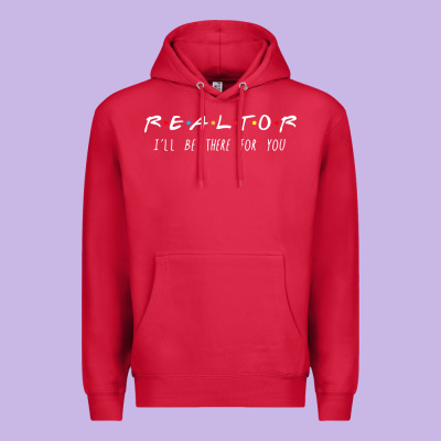 Realtor I'll Be There For You Long Sleeve Premium Hoodie Designed By Pixelwave