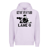 Lilac get out of my yard lame o the burbs quote the burbs Premium Hoodie - Craftify