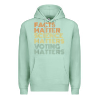 Seafoam facts matter science matters voting matters liberal democrat t shirt c Premium Hoodie - Craftify