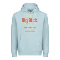 Blue Mist I Got a Dig Bick Funny Sarcastic Humor Premium Hoodie - Craftify