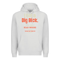 Dove Grey I Got a Dig Bick Funny Sarcastic Humor Premium Hoodie - Craftify