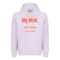 Lilac I Got a Dig Bick Funny Sarcastic Humor Premium Hoodie - Craftify