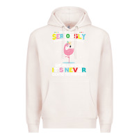 Pale Pink people should seriously stop expecting normal from me Premium Hoodie - Craftify