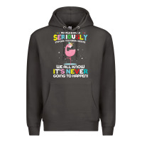 Smoke people should seriously stop expecting normal from me Premium Hoodie - Craftify