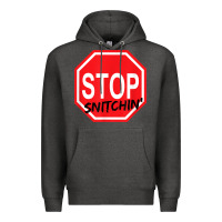 Charcoal Heather stop snitching stop snitchin t shirt Premium Hoodie - Craftify