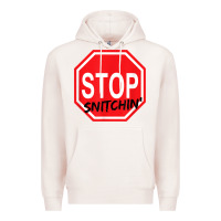 Pale Pink stop snitching stop snitchin t shirt Premium Hoodie - Craftify
