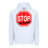 White stop snitching stop snitchin t shirt Premium Hoodie - Craftify