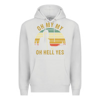Dove Grey oh my my oh hell yes petty funny music fans gifts Premium Hoodie - InspiraDesign