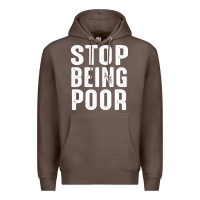 Coffee stop being poor Premium Hoodie - InspiraDesign