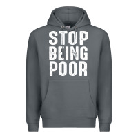 Rock stop being poor Premium Hoodie - InspiraDesign