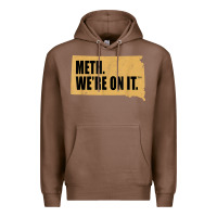Chestnut mens meth we're on it south dakota anti drugs campaign vintage t shirt Premium Hoodie - ArtChic
