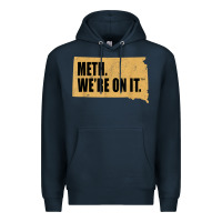 Navy mens meth we're on it south dakota anti drugs campaign vintage t shirt Premium Hoodie - ArtChic