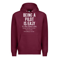 Burgundy Funny Pilot Gift Being A Pilot Is Easy Premium Hoodie - ArtChic
