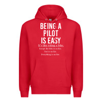 Red Funny Pilot Gift Being A Pilot Is Easy Premium Hoodie - ArtChic