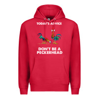 Cardinal hei hei today's advice don't be a peckerhead Premium Hoodie - ArtChic