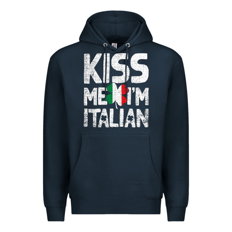 Kiss Me I'm Italian Premium Hoodie by ArtChic | Teevron