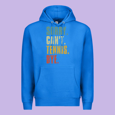 Sorry Can't Tennis Bye Funny Vintage Retro Tennis Player T Shirt Premium Hoodie Designed By Studioelite